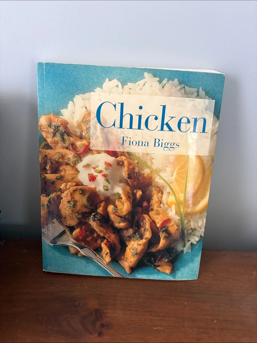 Chicken Cookbook by - Fiona Biggs